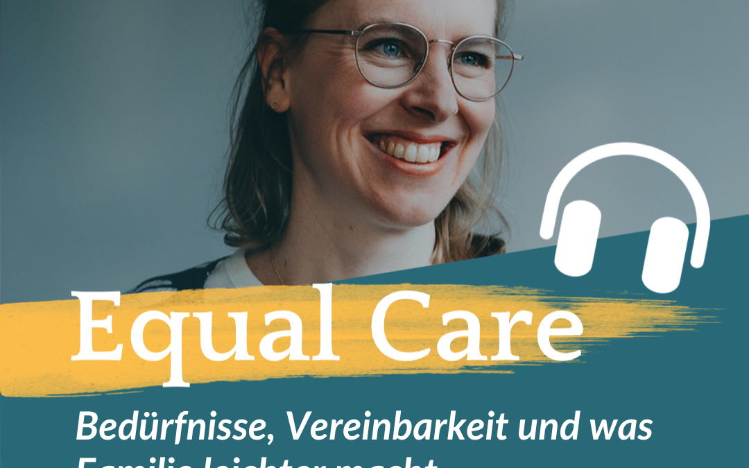 #175: Bedürfnisse, Vereinbarkeit und was Familie leichter macht – Interview mit Nora Imlau